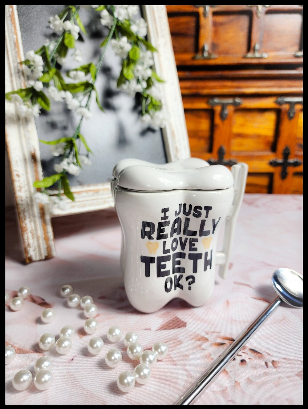 Premium Innovations Dentist Tooth Mug – I Just Really Love Teeth OK?
